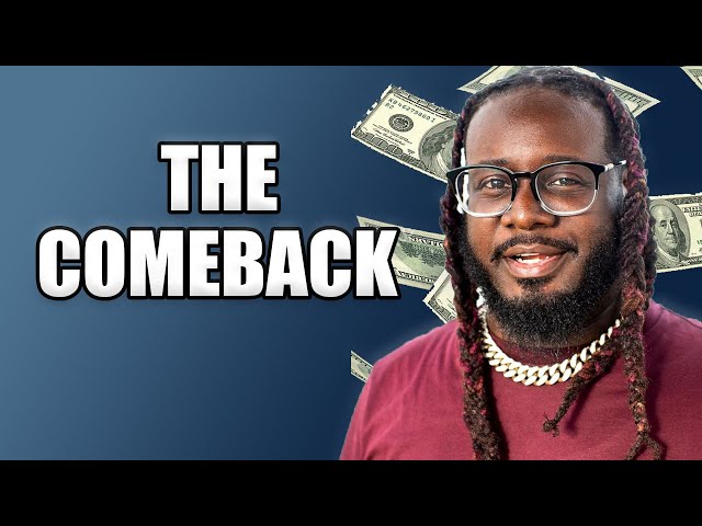 The Comeback Story: T-PAIN