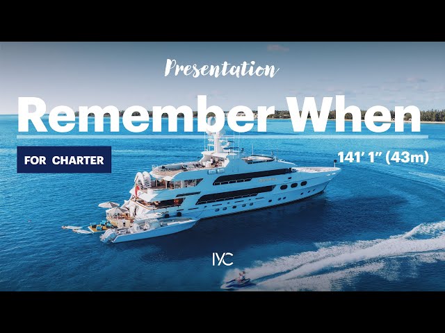 REMEMBER WHEN I The full walkthrough of the 162' (49.38m) superyacht I For charter with IYC