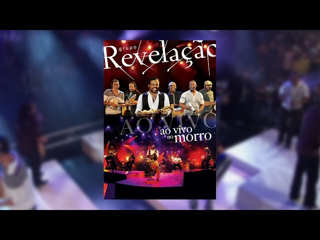 Grupo Revelação - Ao Vivo No Morro (DVD)