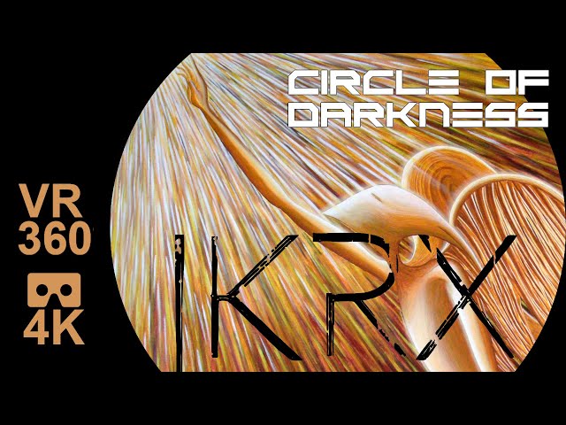 Circle of Darkness VR 360º 4K