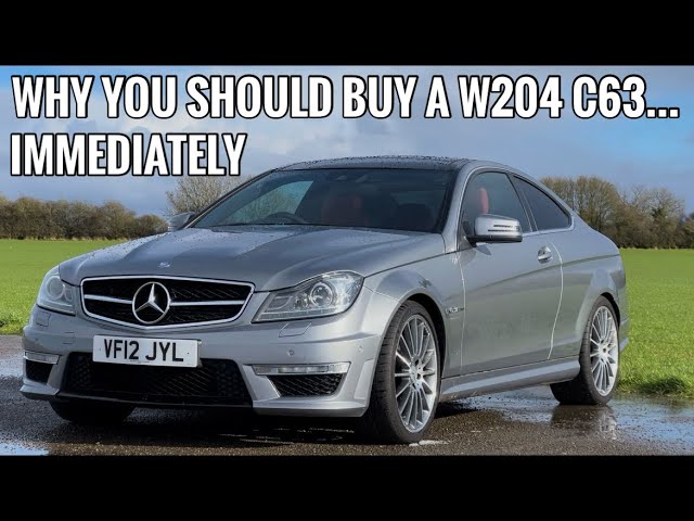 Why You Should Buy A W204 C63 AMG Immediately!