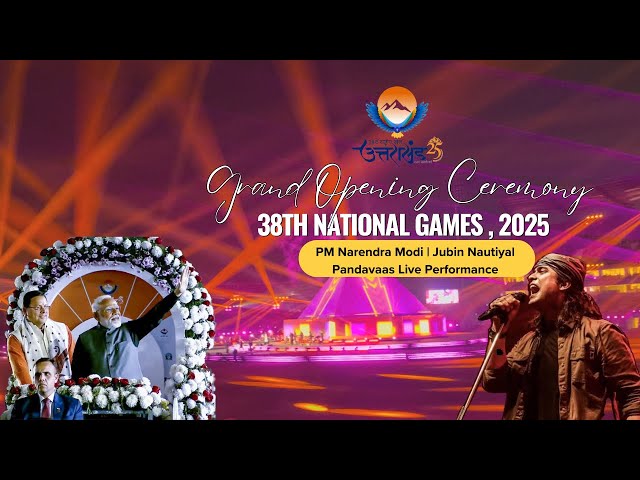 PM Narendra modi |Jubin Nautiyal| Pandavaas | 38th National Games of India Opening Ceremony 🇮🇳