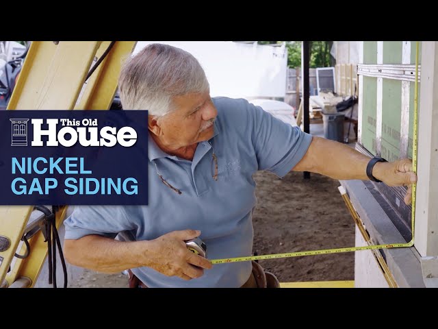 Nickel Gap Siding | This Old House