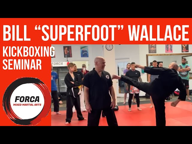 Bill “Superfoot” Wallace Kickboxing  Seminar at Forca MMA