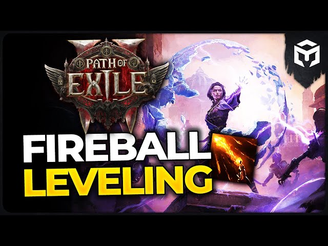 Fireball Stormweaver - Maxroll Leveling Guide by @zen_m | Path of Exile 2 Early Access