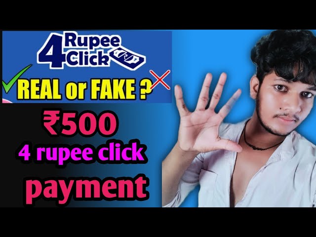 4rupess click ko kaise use kare✓✓ 4 rupee click real or fake /4 rupee click payment proof hindi mein