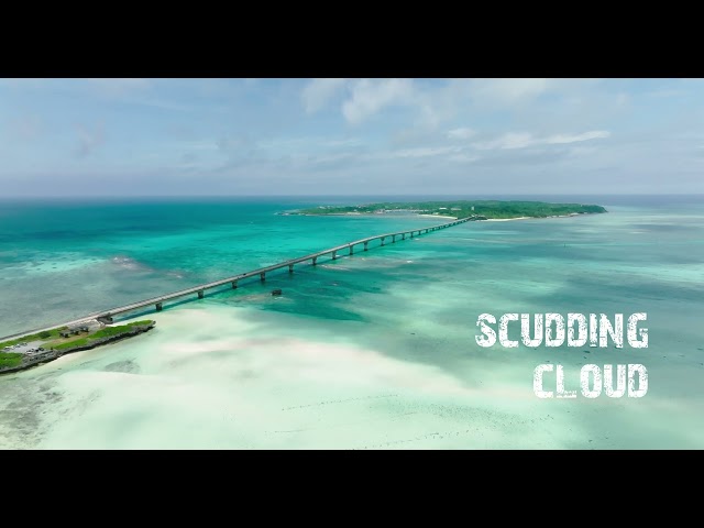 宮古島映像｜scudding cloud