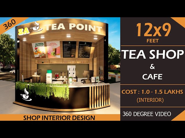 12x9 Tea Shop | 360 Coffee Shop Interior Design Idea | Low Budget Cafe design | Chai Shop Design