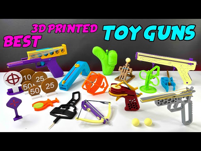 Best 3D Printed Toy Guns