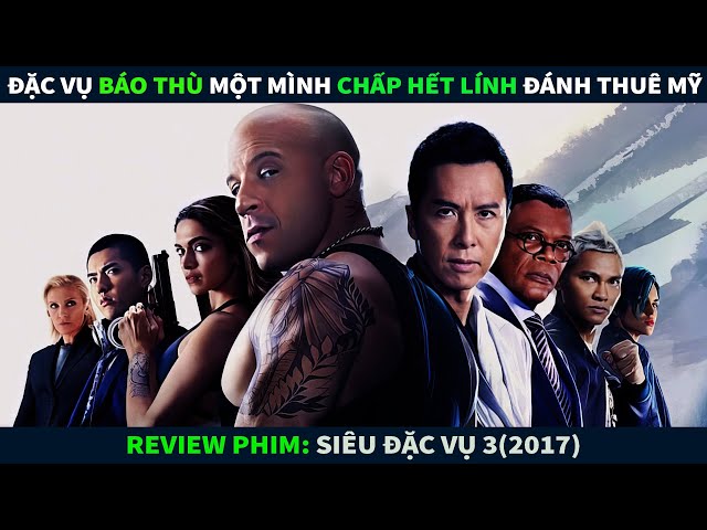 Review Phim Hành Động Bom Tấn || Đặc Vụ Báo Thù Một Mình Chấp Hết Lính Đánh Thuê Âu Mỹ