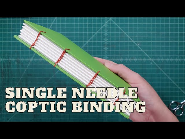 Single Needle Coptic Binding // Full Tutorial for making a Coptic bound book with only one needle