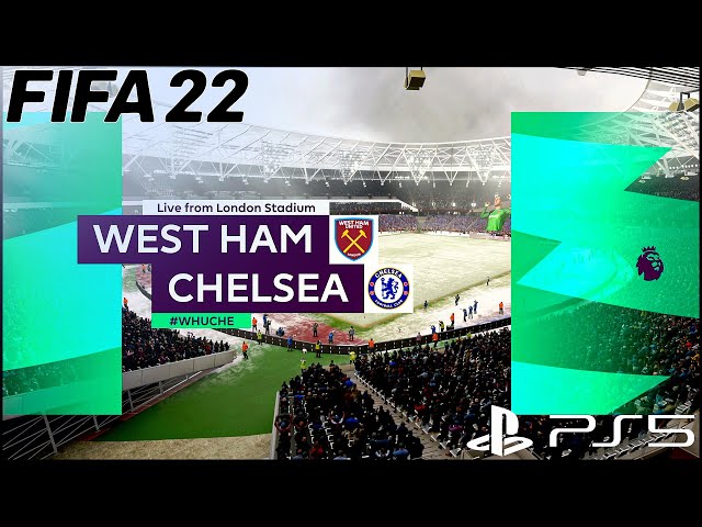 FIFA 22 | West Ham United vs Chelsea | Premier League | PS5