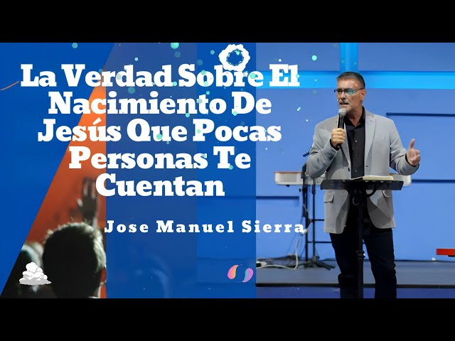 La Verdad Sobre El Nacimiento De Jesús Que Pocas Personas Te Cuentan || Jose Manuel Sierra