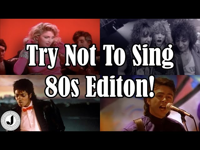 Try Not To Sing 80s Edition! (99.9% Fail)