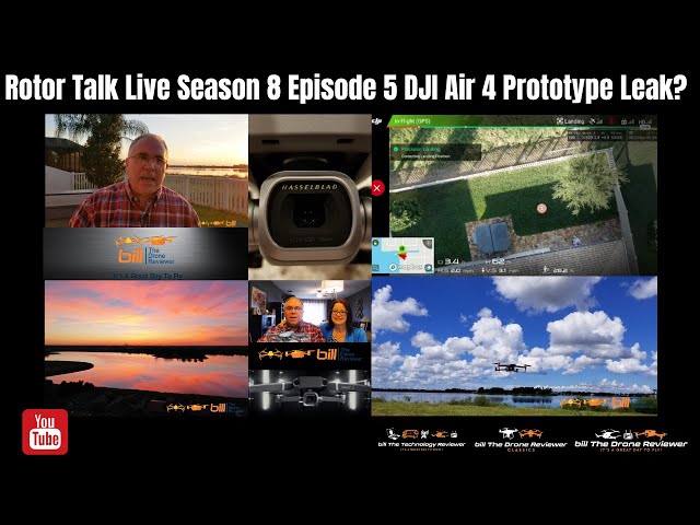 Rotor Talk Live Season 8 Episode 5 DJI Air 4 Prototype Leak?