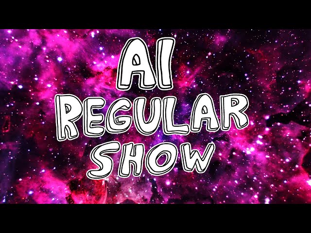 AI Generated Regular Show