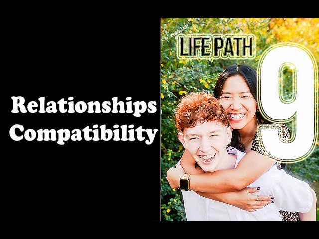 Love Match: Life Path 9 Compatibility with LP 6,7,8,9,11#numerology