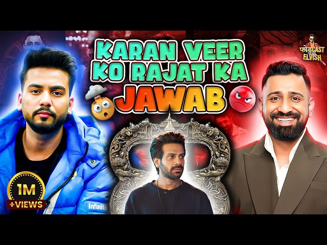 Karan Veer Ko Rajat Ka Muh Tod Jawab | Exclusive on Phodcast with Elvish! #rajatdalal #elvishyadav