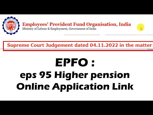 EPFO : eps 95 Higher pension Online Application Link