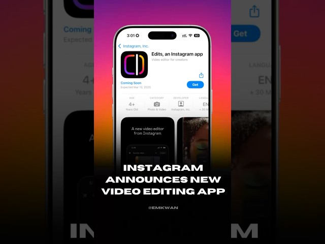 Instagram Announces NEW Video Editing App ‘Edits’ 📲 #SHORTS