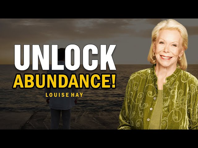 Louise Hay:10 Powerful Affirmations to Attract Abundance and Wealth