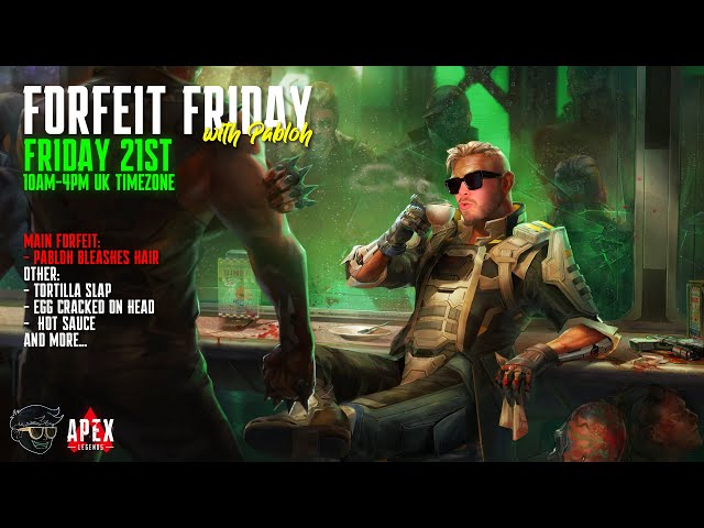 🔴LIVE - FORFEIT FRIDAY in Apex Legends! (BIRTHDAY STREAM)