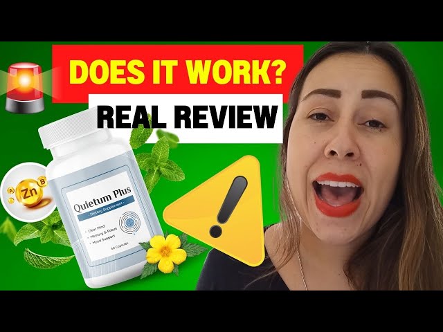 QUIETUM PLUS - ⚠️NEW ALERT⚠️ Quietum Plus Review - Quietum Plus Reviews -  Does Quietum Plus Work?