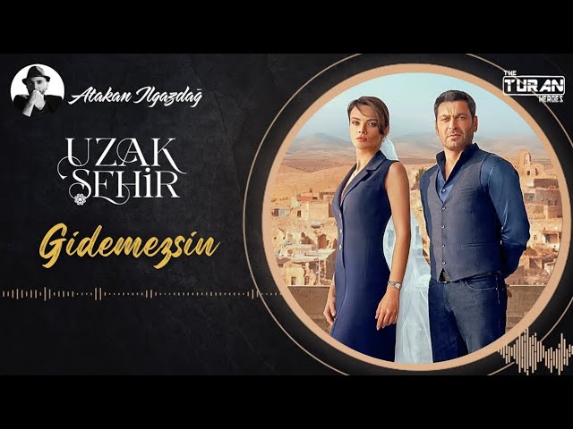 Uzak Şehir - Gidemezsin | Dizi Müziği