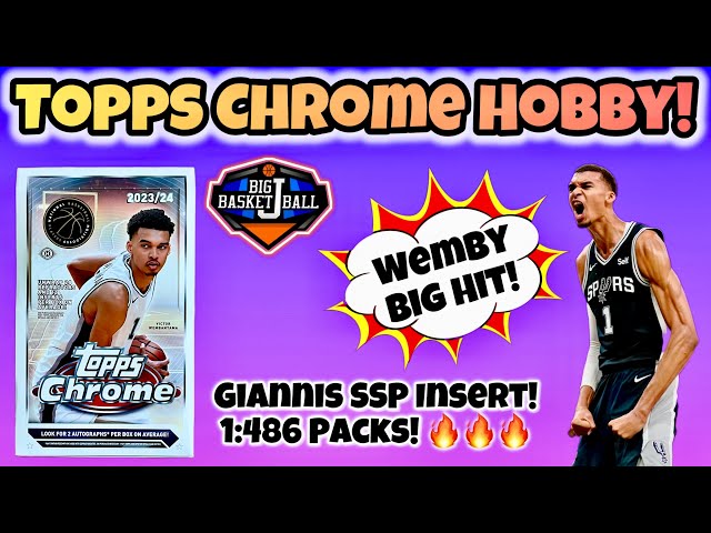 *FIRST LOOK!* 2023-24 Topps Chrome Basketball Hobby Box Break 🔥🔥 BIG Wemby Hit + Giannis SSP Insert!