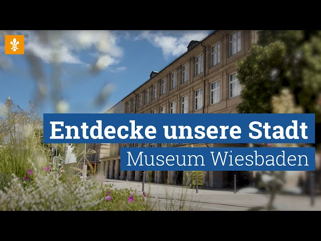 🖼️ WIr lieben Kultur! Entdecke unsere Stadt mit Museum Wiesbaden / Landeshauptstadt Wiesbaden