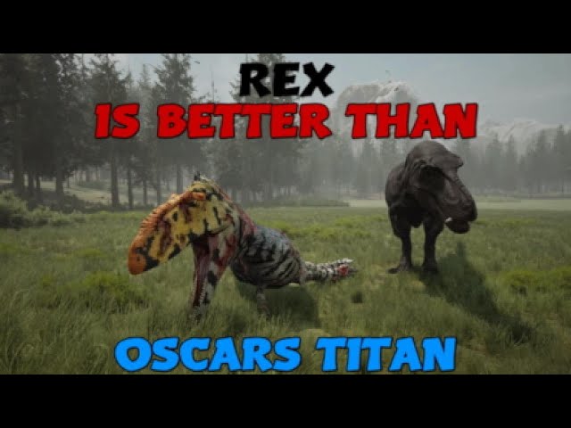 PATH OF TITANS REX IS BETTER THAN OSCARS TITAN