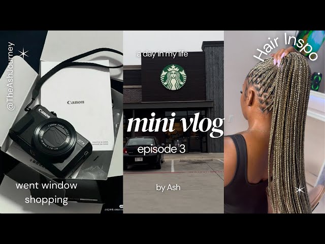 (MINI VLOG) Starbuck, Hair Store, and found the Canon G7X Vlog Camera / Vlog