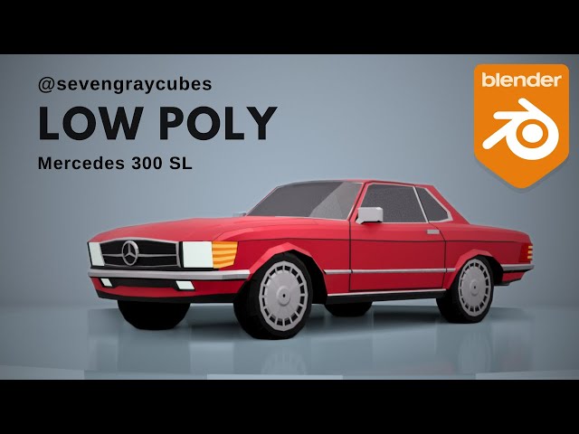 HOW TO model LOW POLY 3D car in Blender ❗️Mercedes SL Coupe 1972