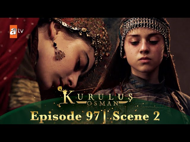 Kurulus Osman Urdu | Season 6 Episode 97 Scene 2 I Fatma Khatoon ke sath kya hua!