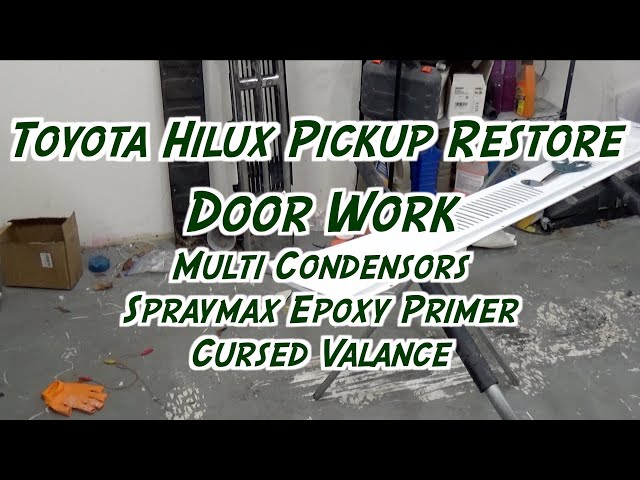 Toyota Hilux Pickup  - Doors, Epoxy and Cursed Valance