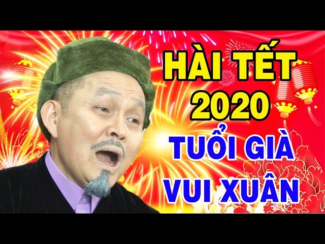 Hài Tết Xuân Hinh Mới Nhất | Tình Già Vui Xuân Full HD | Phim Hài Xuân Hinh, Thanh Thanh Hiền