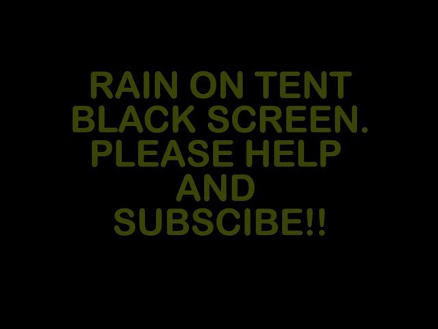 Rain on a tent | Help sleep| Rain Sound | Black Screen | Two Hours | HD Sound