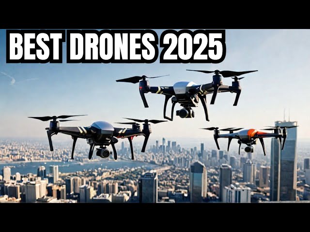 Top 5  Best Drones 2025 Watch this First