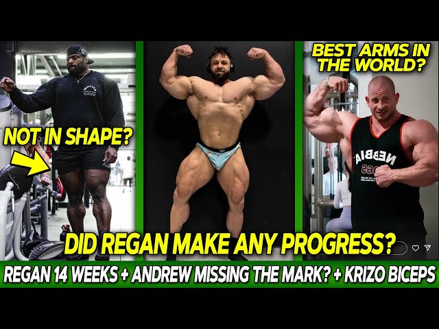 Will Regan Grimes Look THE SAME? + Andrew Jacked Late With Condition + Krizo Best Arms in the World?