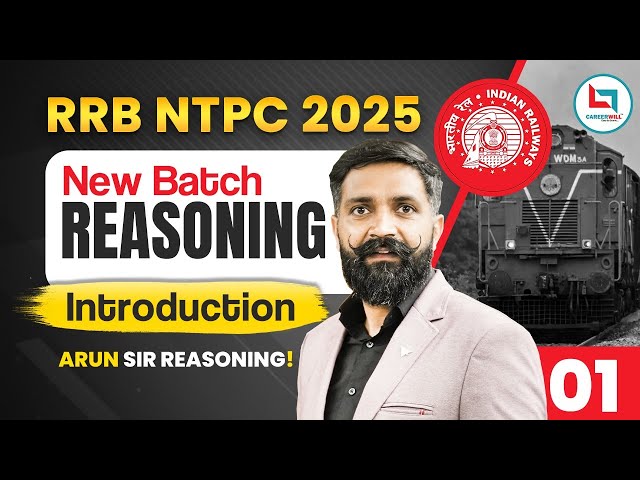 RRB NTPC 2025 | NEW BATCH | REASONING BY ARUN SIR