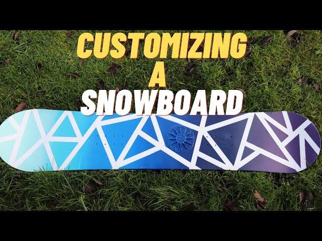 How to Customize A Snowboard