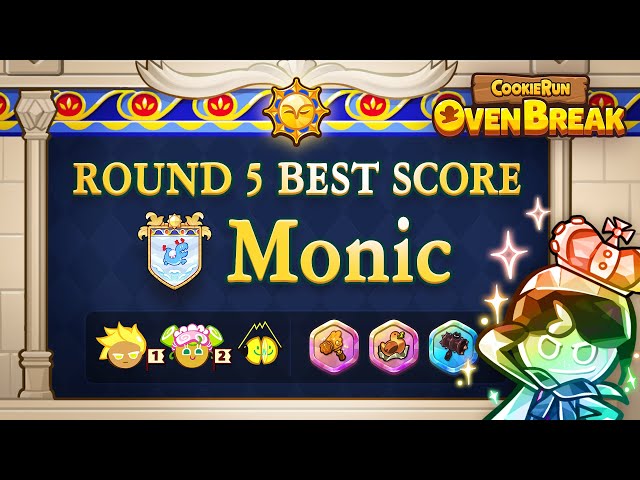 GCL ROUND 5 BEST SCORE: Monic (Kiwi Season)