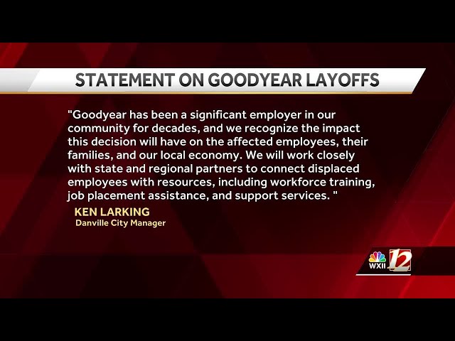 Goodyear to cut hundreds of jobs at Danville plant, city officials say