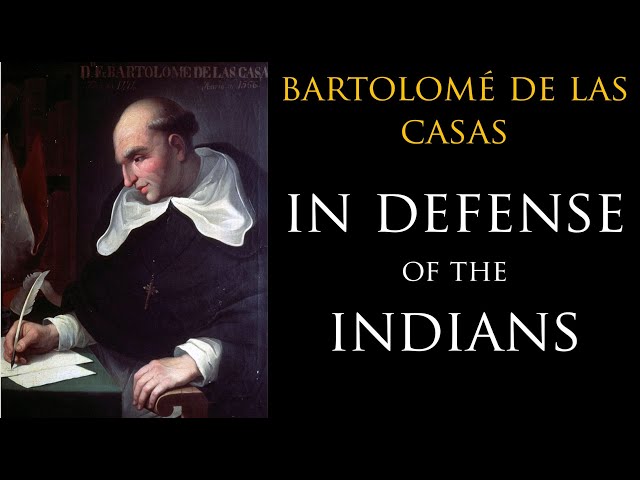 Bartolomé de Las Casas: In Defense of the Indians. Chapter 1.