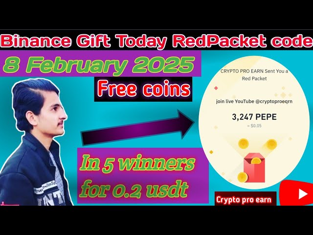 Binance Red Packet Code Today | 2025 Red Packet Code | Binance Gift Today | 8 February (BTC.ETH.BNB)