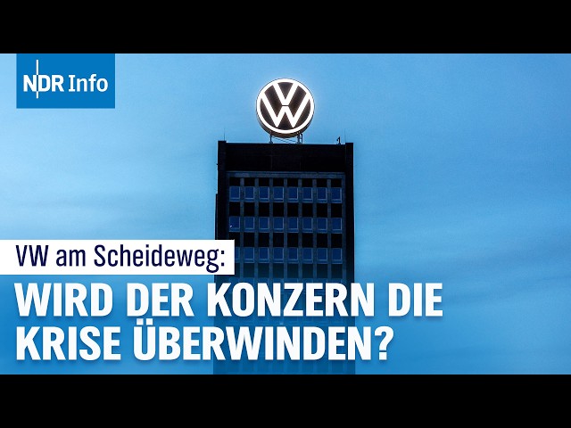 Die Zukunft von VW: Wird der Konzern die Krise überwinden? | NDR Info