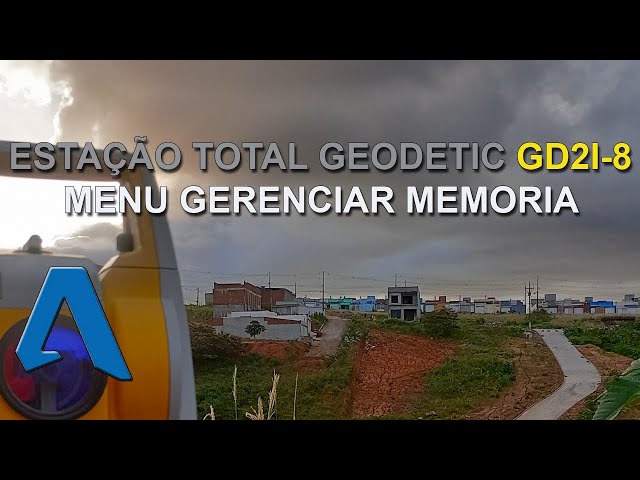 ESTAÇÃO TOTAL GEODETIC GD2I-8 MENU GERENCIAR MEMORIA.