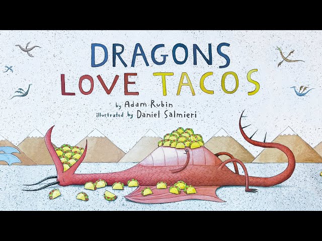 Dragons Love Tacos – 🐉 Read aloud kids book in full screen with music and effects!