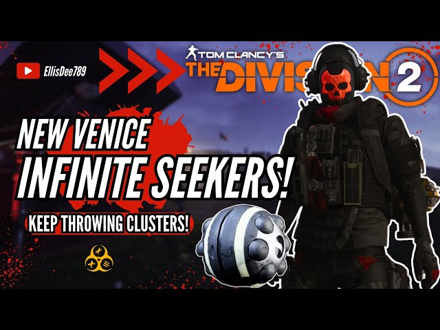 New Venice INFINITE CLUSTER SEEKER MINE SKILL BUILD - The Division 2