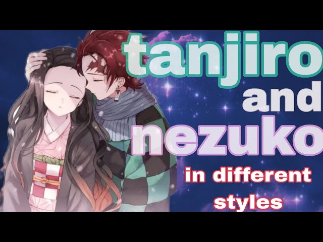 tanjiro and nezuko in different styles //part 1// #best #edit #demonslayer @Tokyo_Sano_Manji